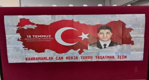 15 Temmuz Demokrasi ve Milli Birlik Günü Panomuz